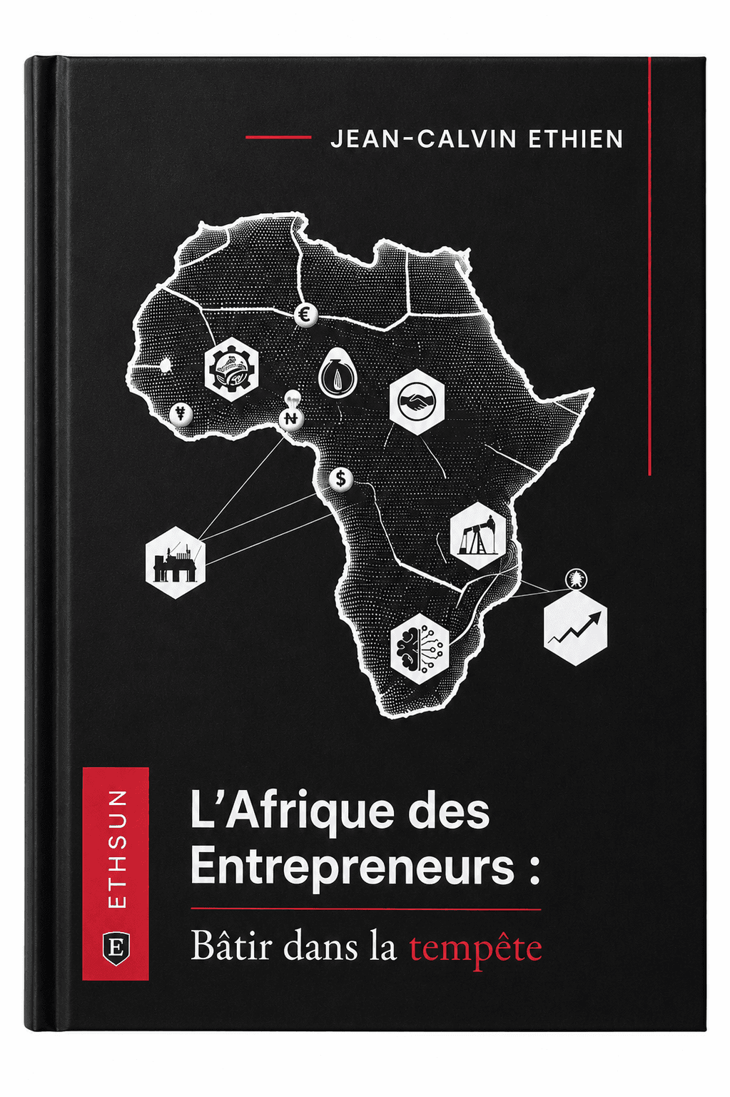 L'Afrique des Entrepreneurs — Jean-Calvin ETHIEN